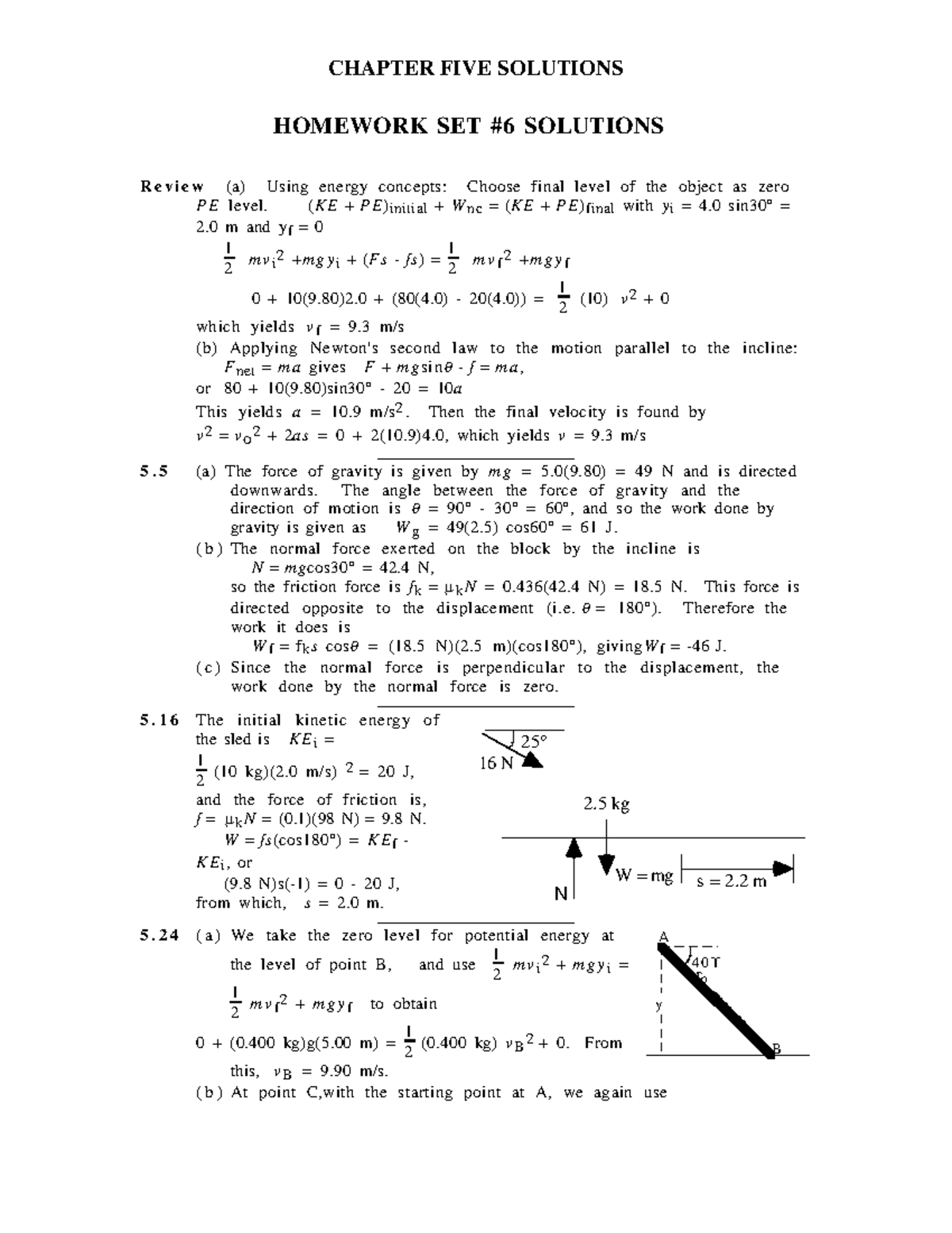 Chap5 - Practice - CHAPTER FIVE SOLUTIONS HOMEWORK SET #6 SOLUTIONS ...