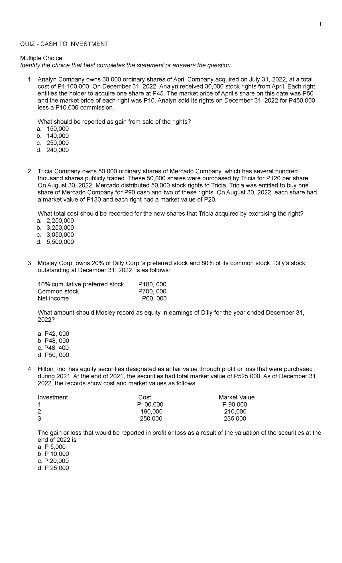 QUIZ Cash to Investments - QUIZ - CASH TO INVESTMENT Multiple Choice ...