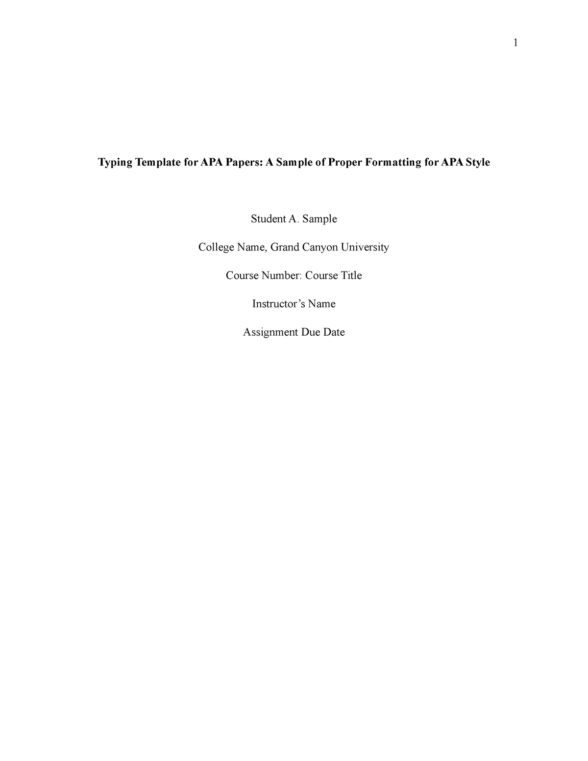 APA template for GCU Typing Template for APA Papers A Sample of