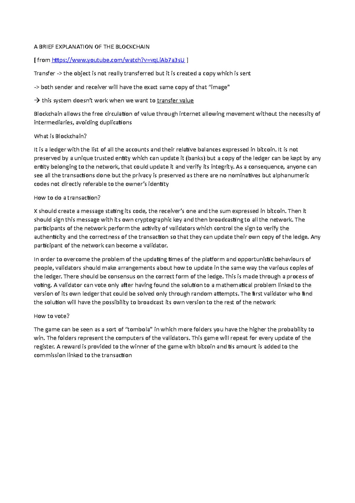 A Brief Explanation OF THE Blockchain A BRIEF EXPLANATION OF THE