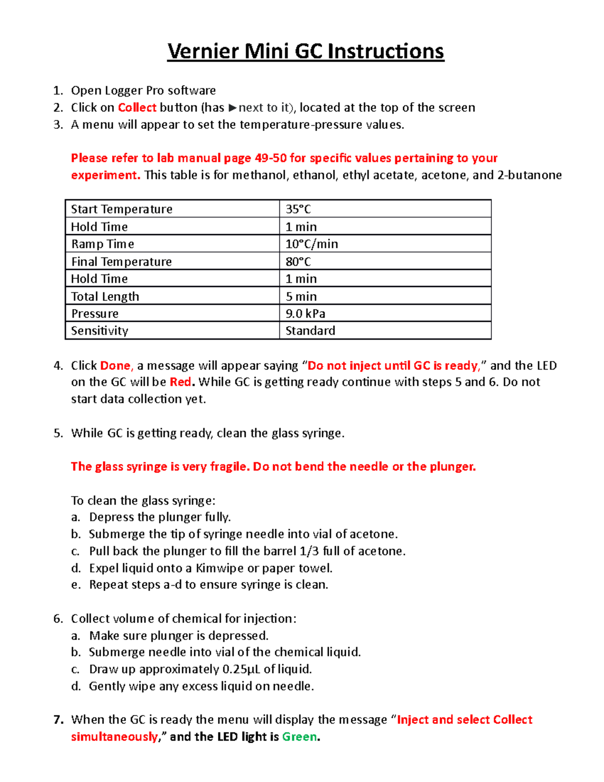 Vernier Mini GC Instructions Please refer to lab manual page 4950