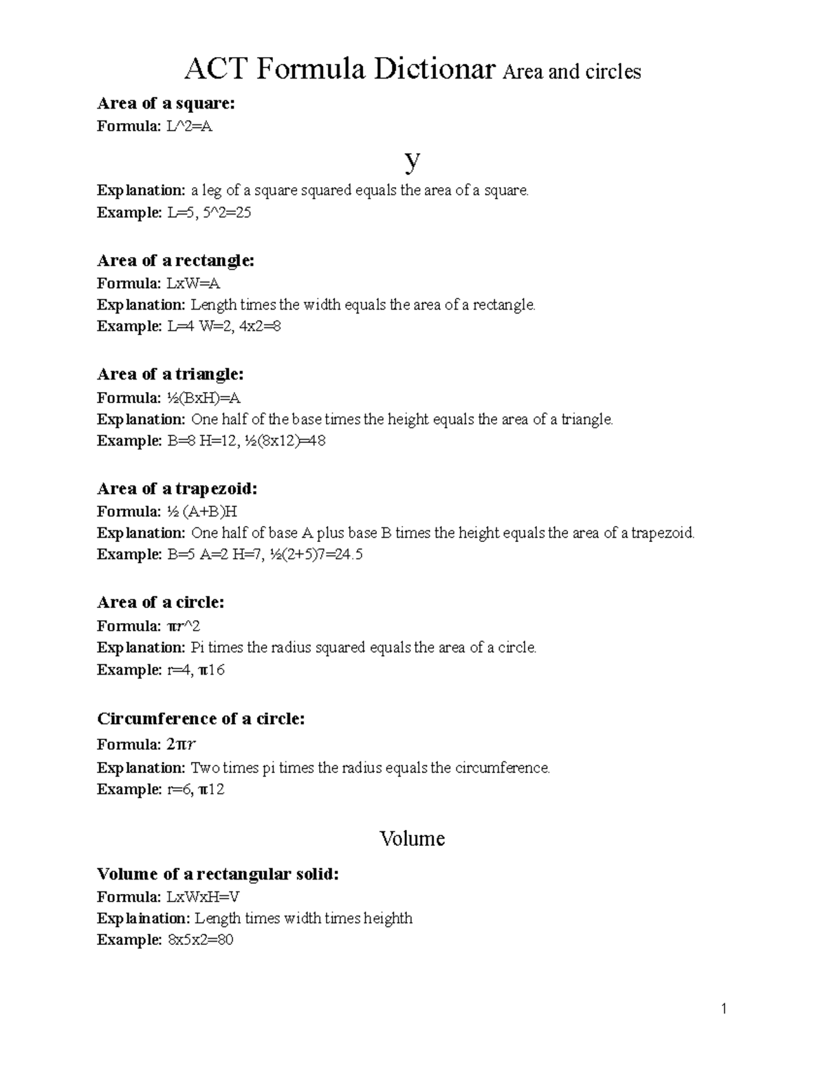 ACT formula idk Area of a square Formula L^2=A y Explanation a