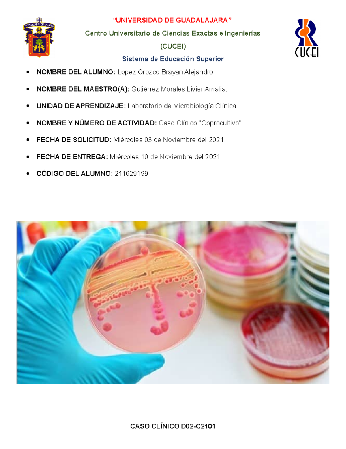 Microbiología Clínica, Caso Clínico Coprocultivo - “UNIVERSIDAD DE ...