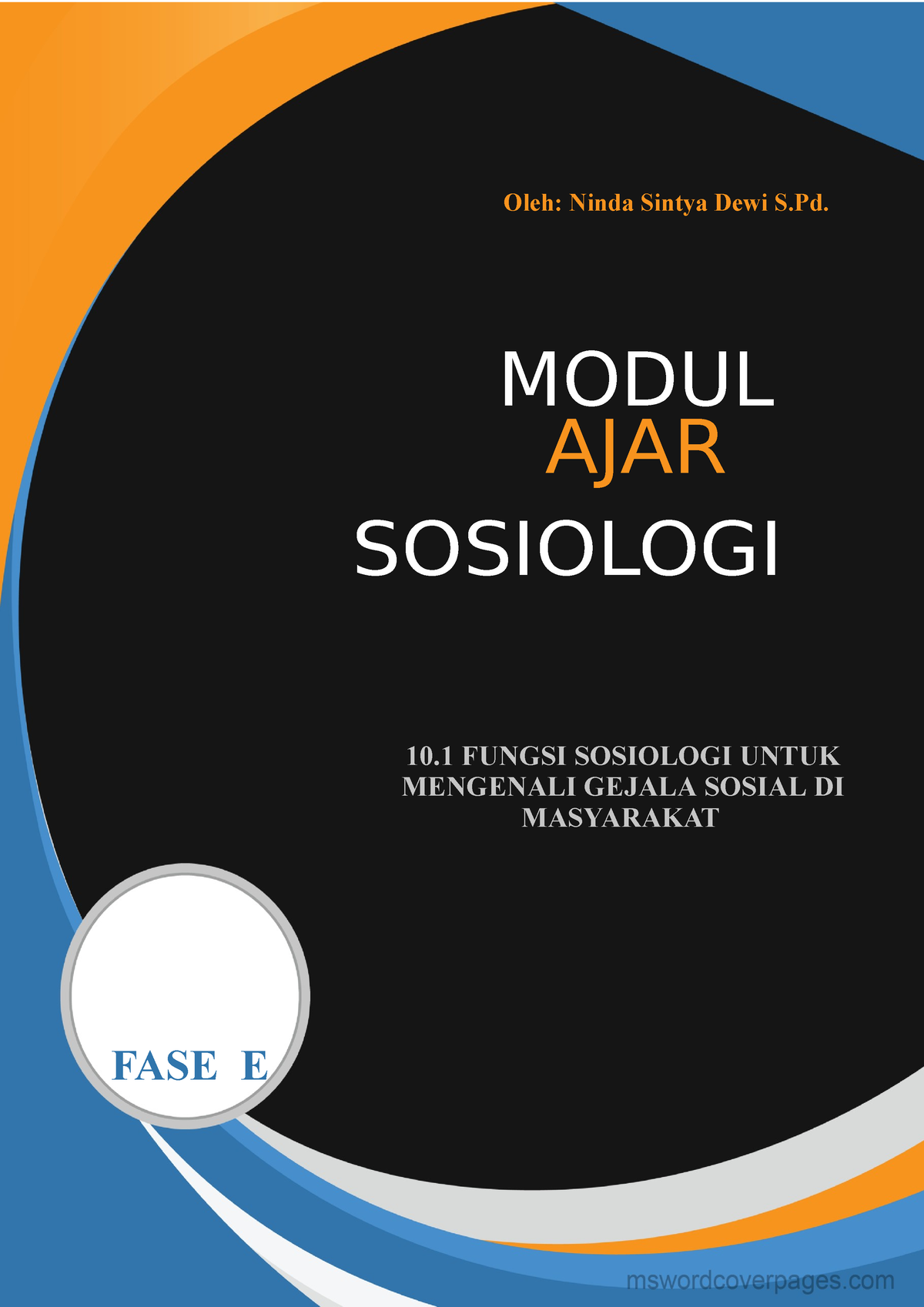 Ma Sosiologi Fase E 1 Fungsi Sosiologi 2 Oleh Ninda Sintya Dewi S Modul Ajar Sosiologi Fase 7166