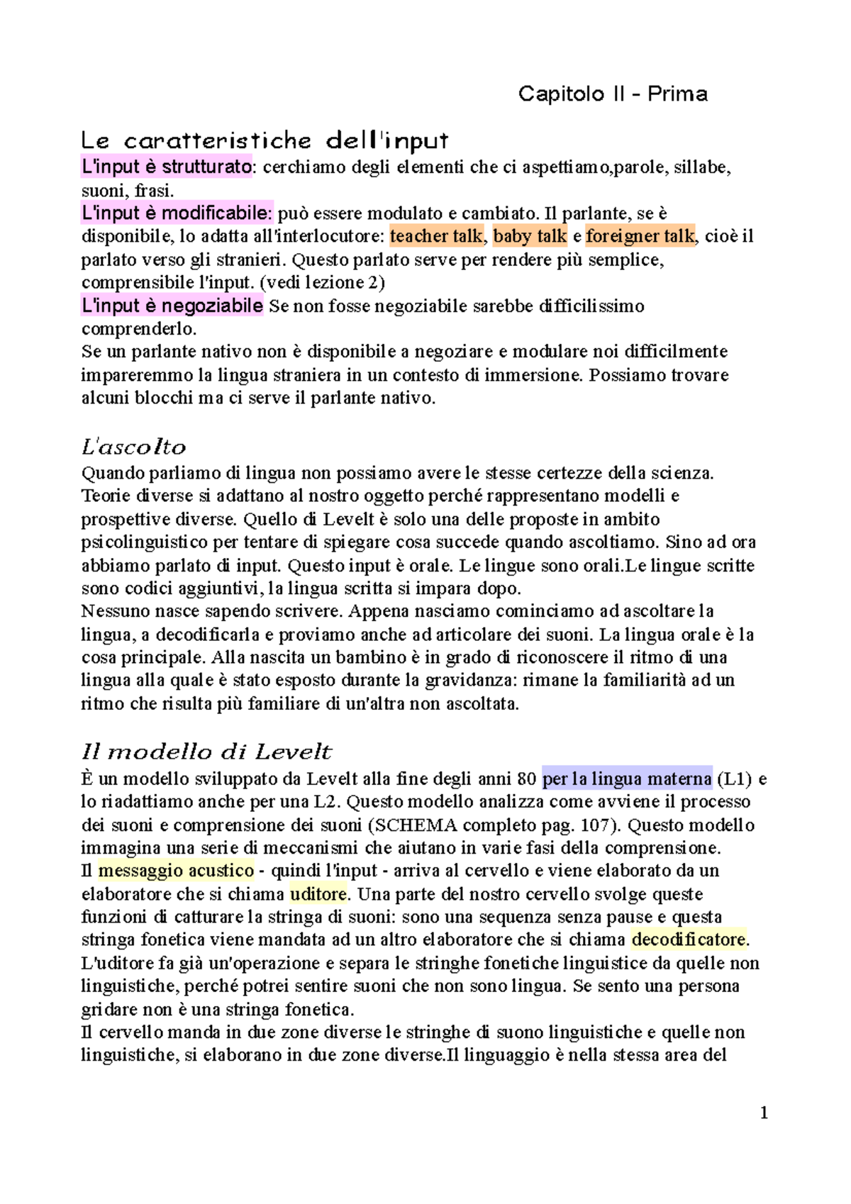 Apprendimento lezione 12 Le caratteristiche dell'input Capitolo II Prima capire L'input è Apprendimento lezione 12 Le caratteristiche dell'input Capitolo II Prima capire L'input è