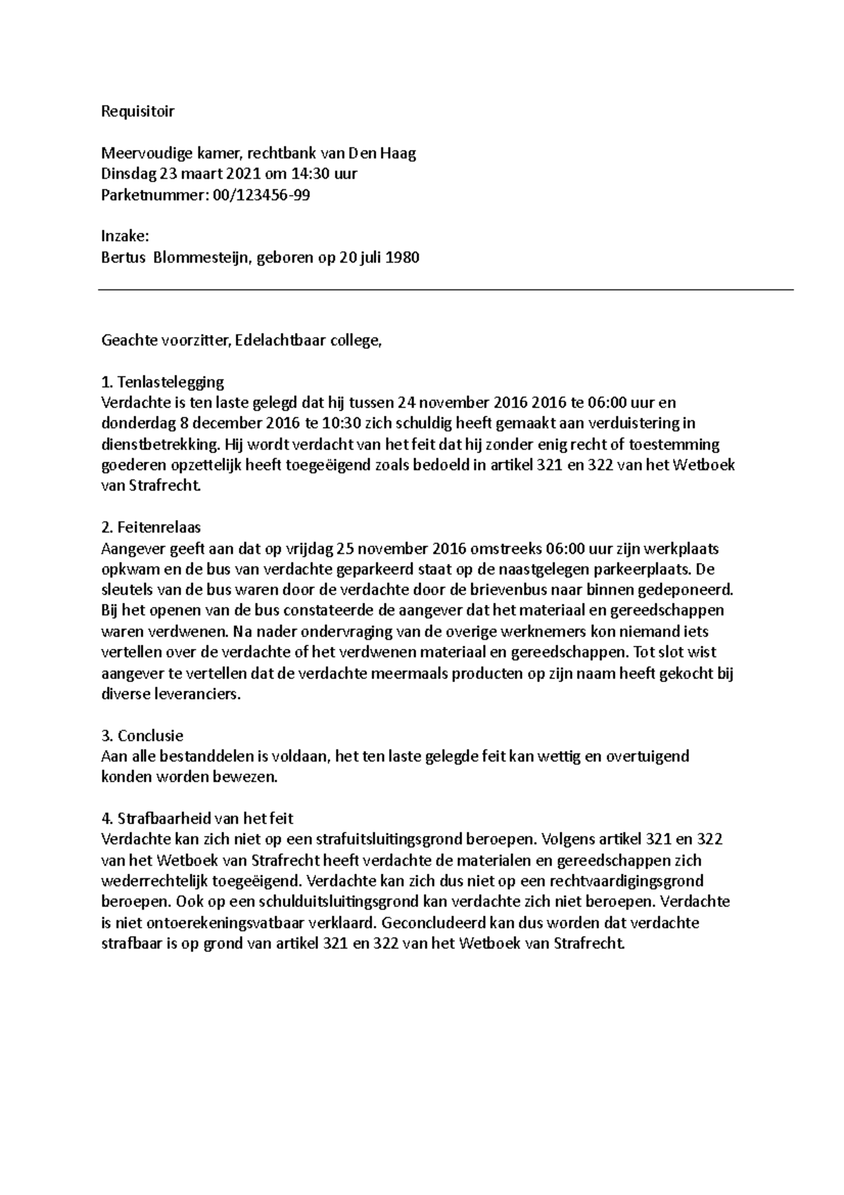 Requisitioir - Schrijven in het strafrecht 3 - Requisitoir Meervoudige ...