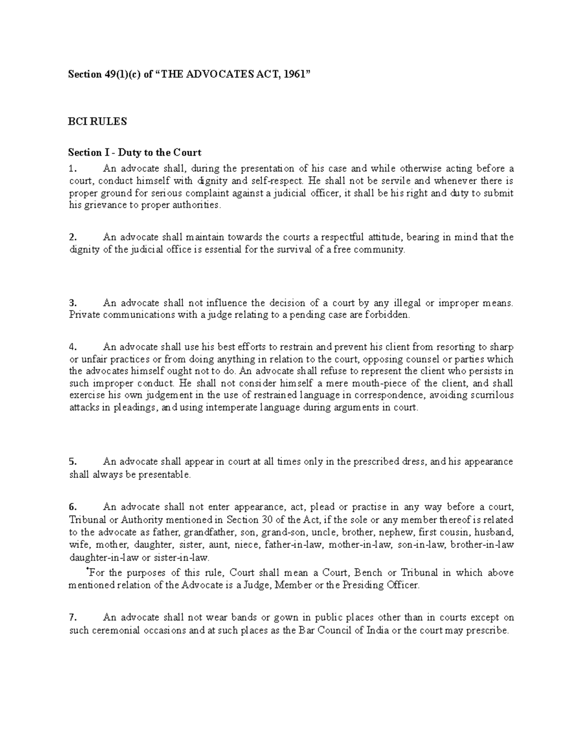 Duty To Court - Duty - Section 49(1)(c) of “THE ADVOCATES ACT, 1961 ...