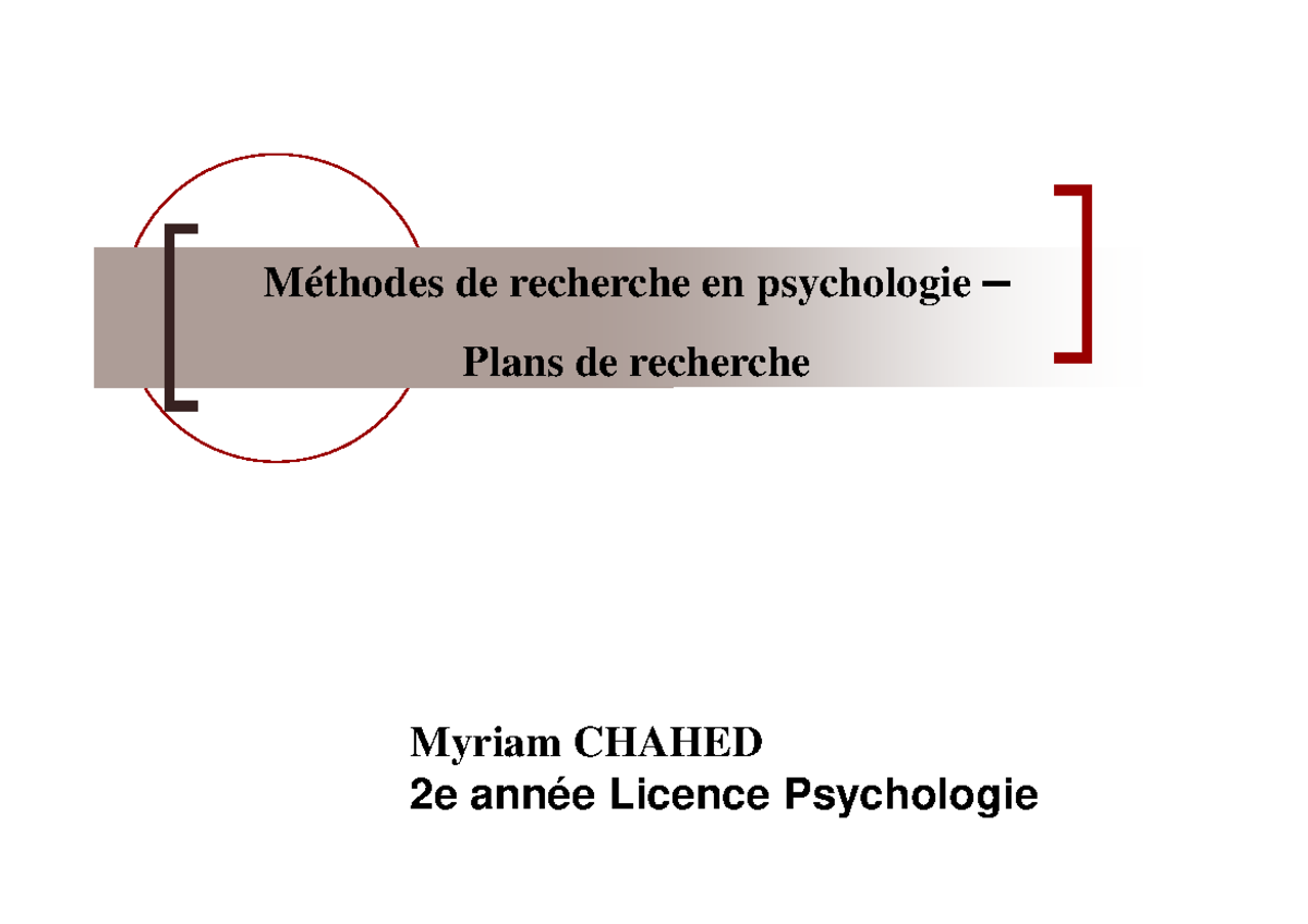 Plans de recherche L2 - partie 4 - Méthodes de recherche en psychologie ...
