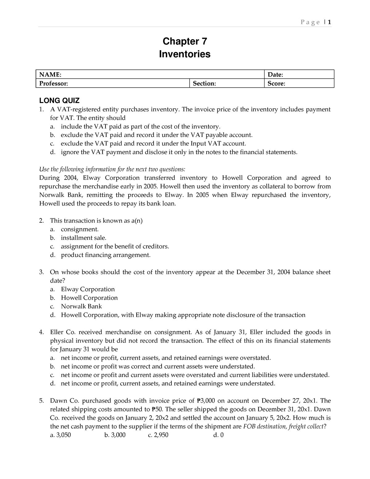 Chapter 7 Inventories - Chapter 7 Inventories NAME: Date: Professor ...