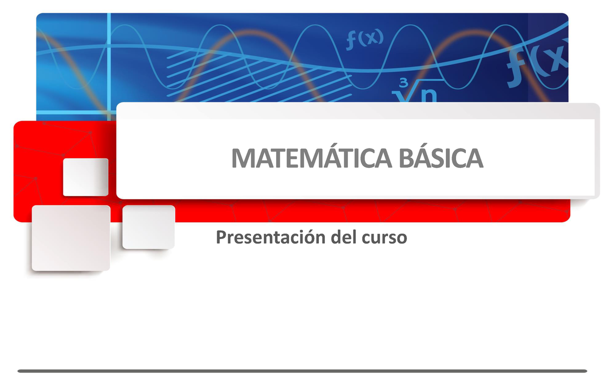 Introducción Al Curso 2020-02 - PresentaciÛn Del Curso MATEM¡TICA B ...