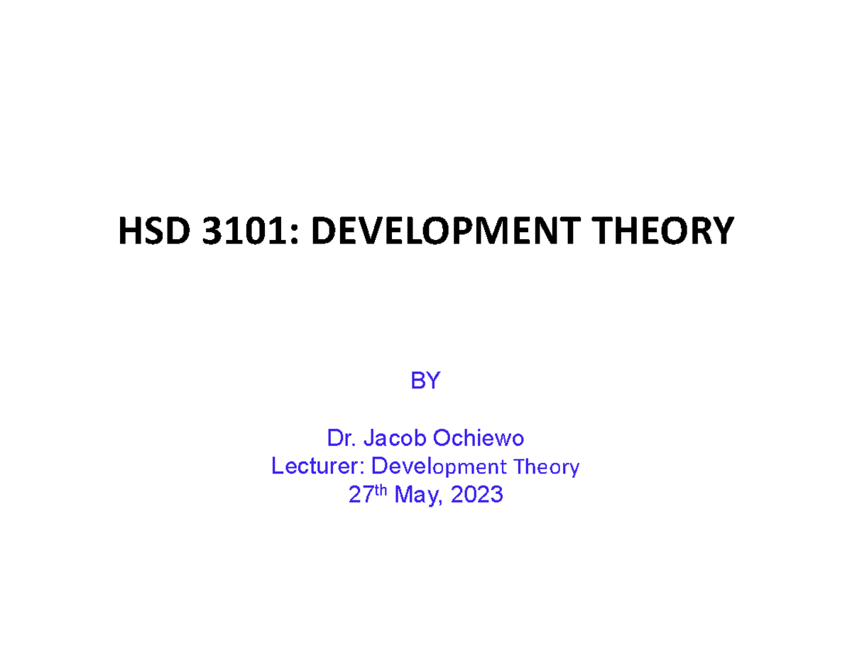 Development as Growth and Linear Stages Theories - HSD 3101 ...