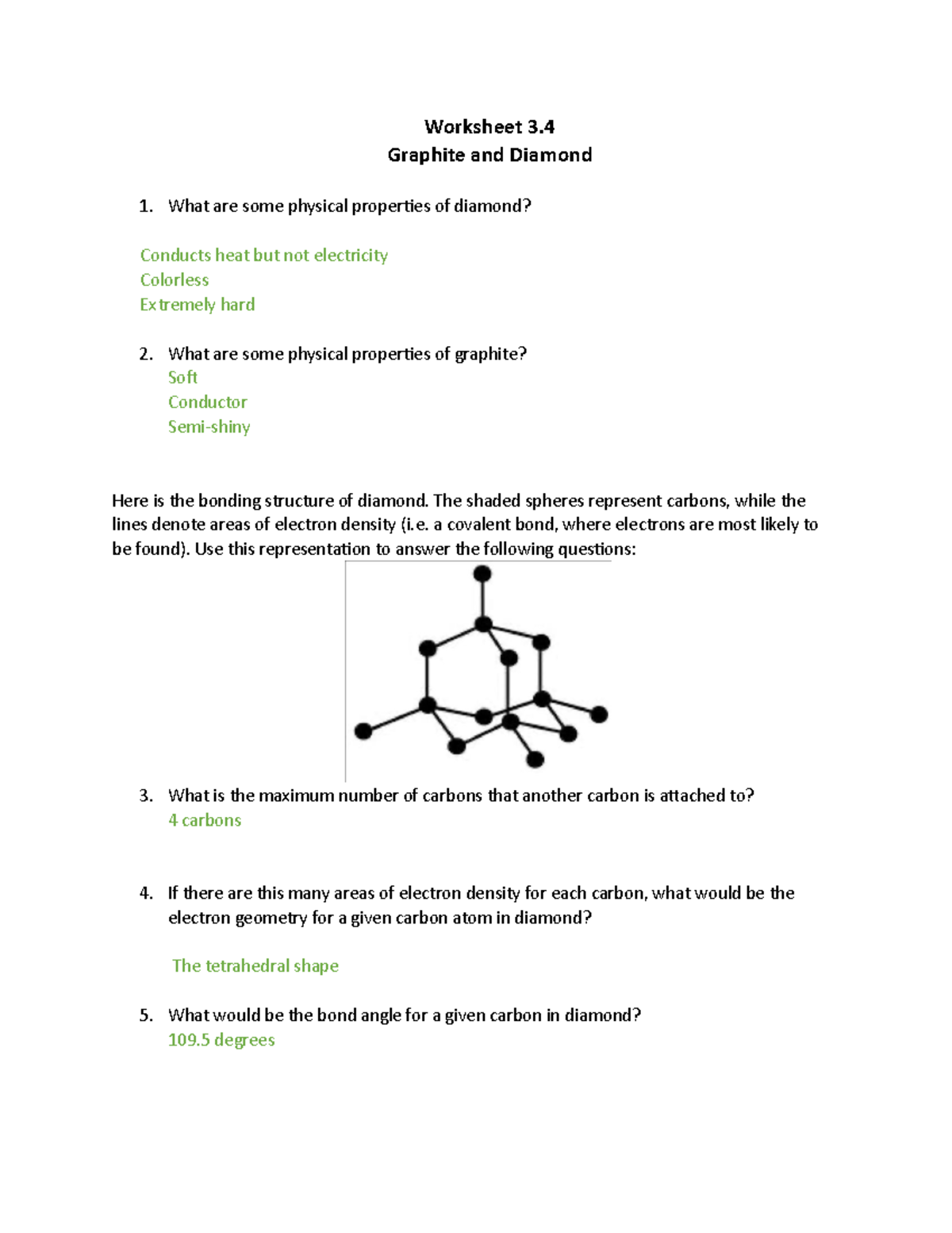 CHEM1061 CLUE Wksht 3.4 Worksheet 3. Graphite and Diamond What are some physical properties of