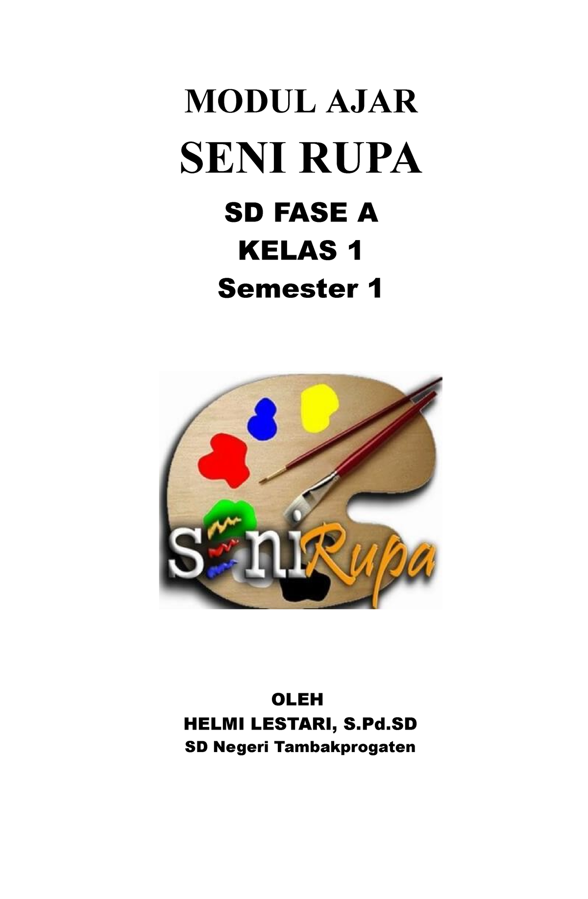 Contoh SENI RUPA - KLS 1 SD - K - MODUL AJAR SENI RUPA SD FASE A KELAS ...