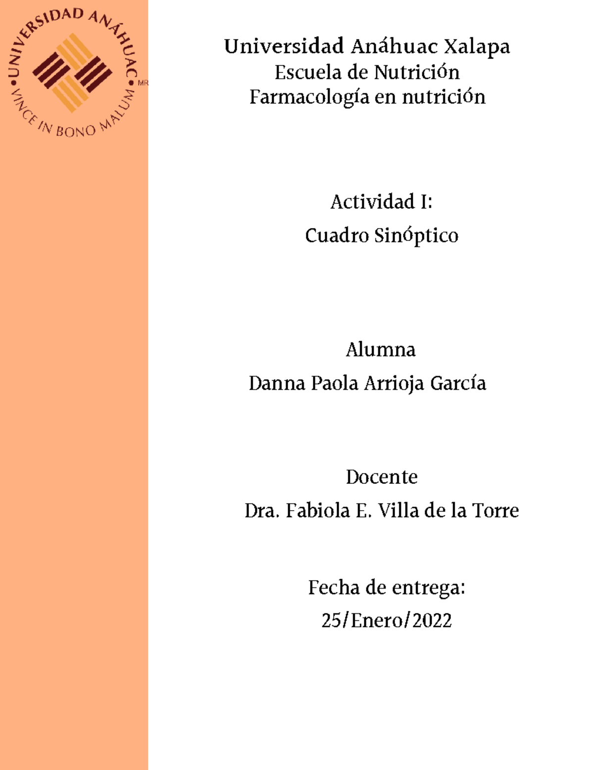 Farmacología a dsjka wdjkq Universidad Anáhuac Xalapa Escuela de