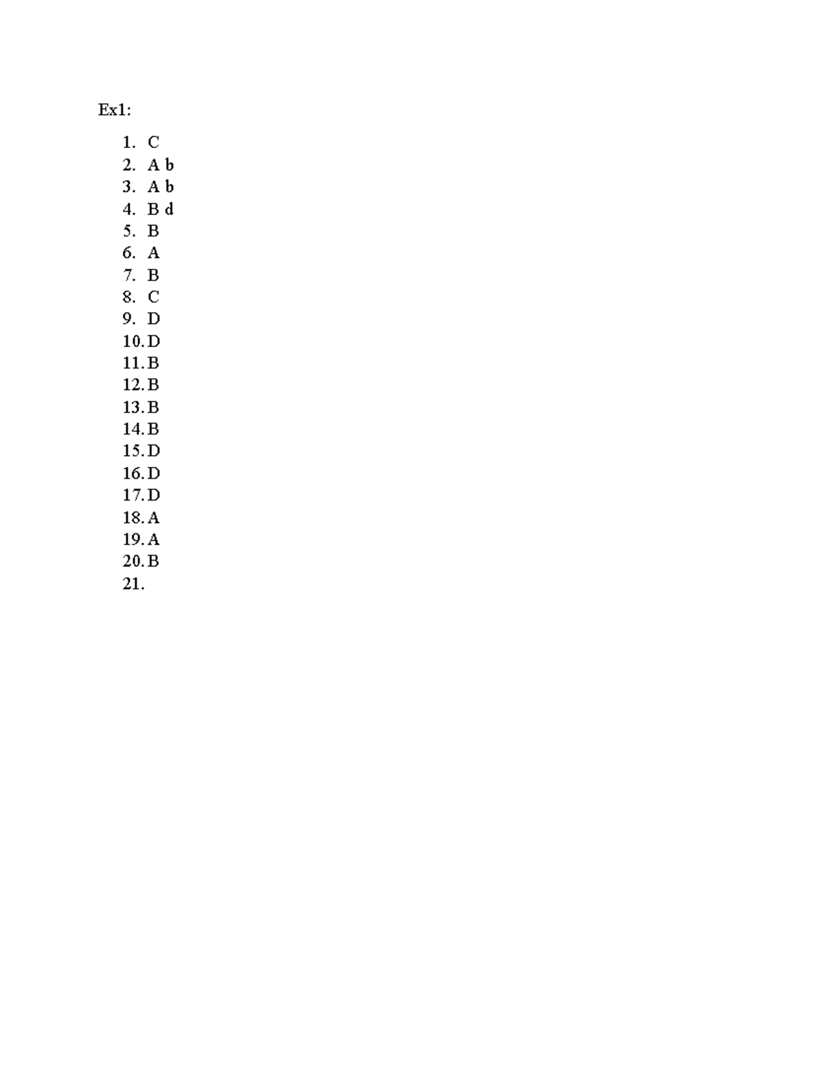 Mạo Từ - Tiếng Anh 1 - Ex1: 1. C 2. A B 3. A B 4. B D 5. B 6. A 7. B 8 ...