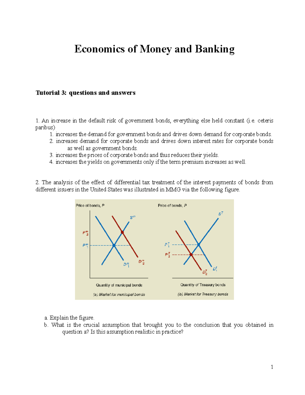 Questions Tutorial 3 Economics of Money and Banking Tutorial 3