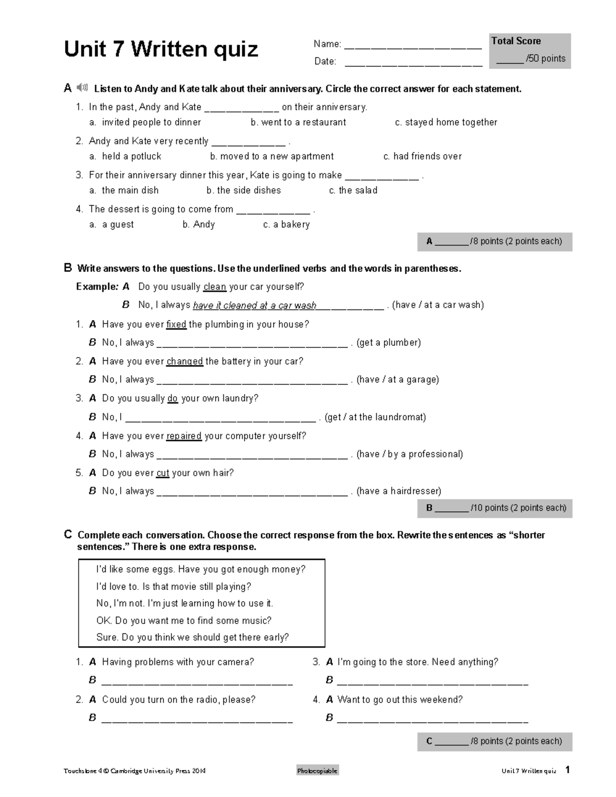 Examen 16 Mayo 2018, respuestas - Unit 7 Written quiz A Name: Total ...