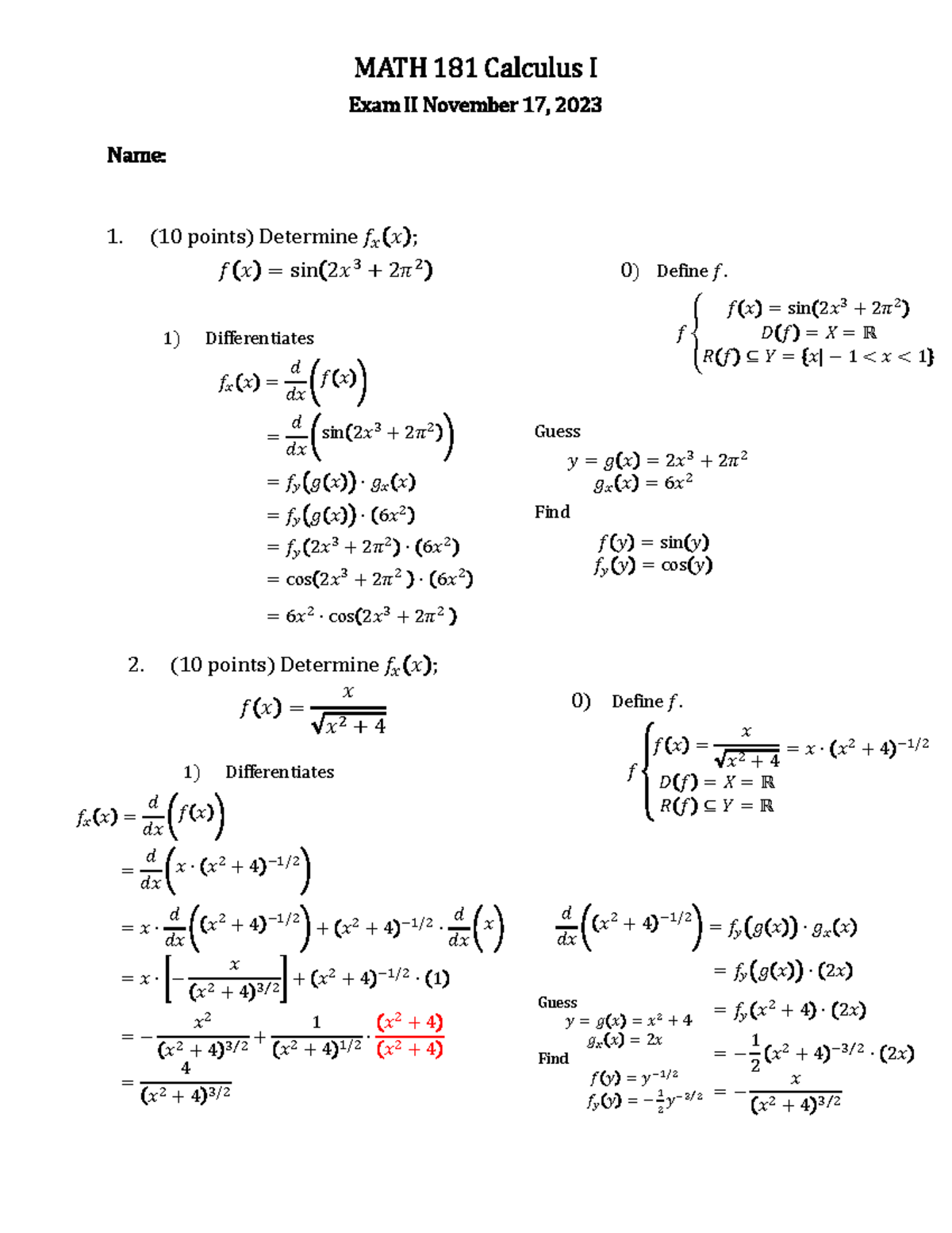 Exam II Sol - Exam II for Calculus I - Name: 1. (10 points) Determine ...