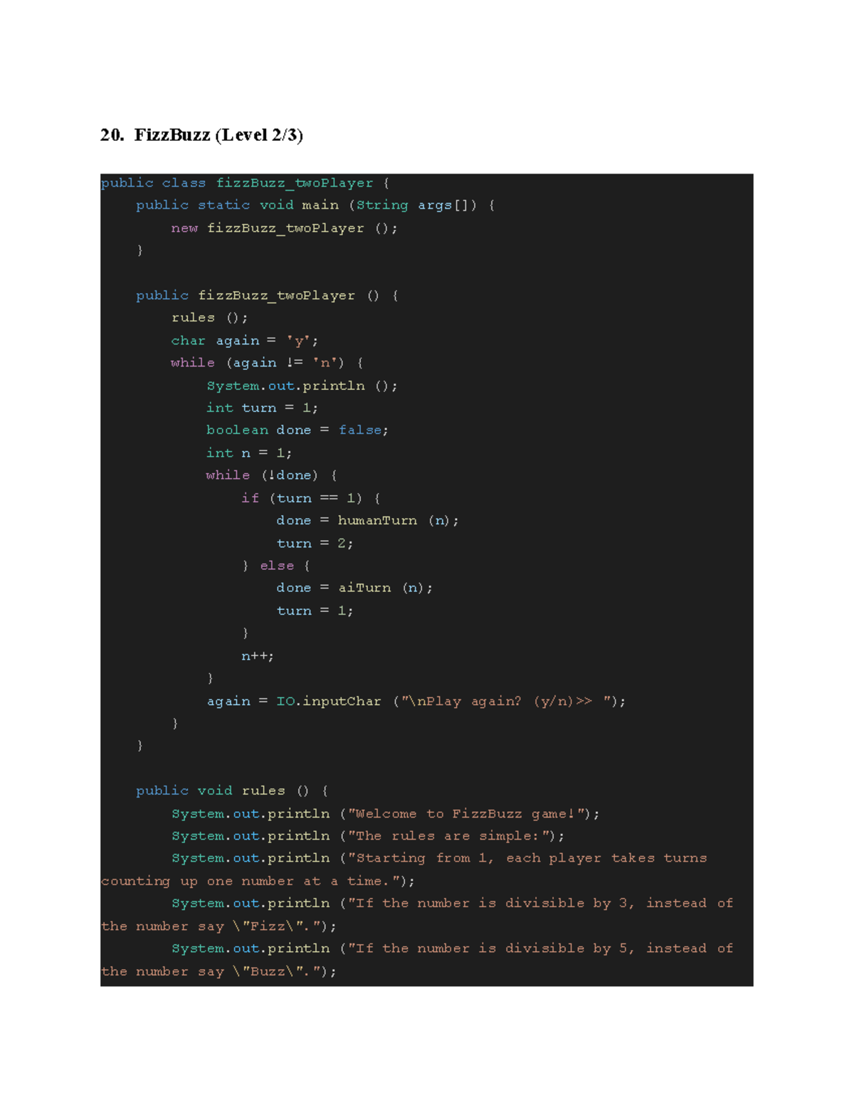 20. Fizz Buzz (Level 2 3) - 20. FizzBuzz (Level 2/3) public class ...
