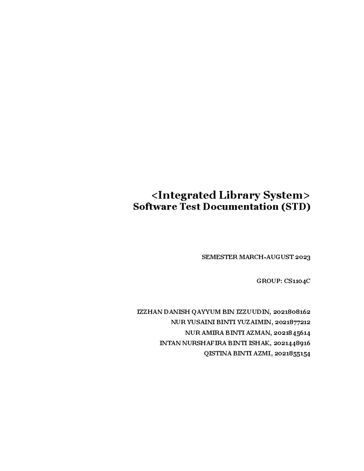 Example STD Integrated Library System - Software Test - Studocu