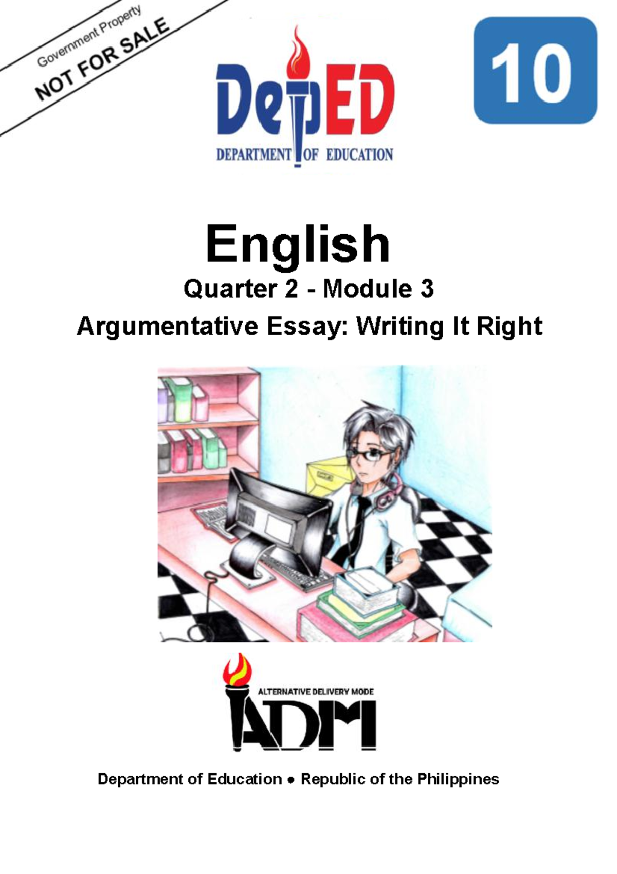 English 10 Q2m3 Argumentative. Essay - Management Science - Xavier ...