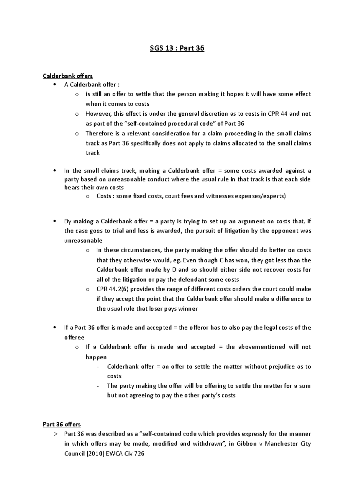 Part 36 notes SGS 13 Part 36 Calderbank offers A Calderbank offer