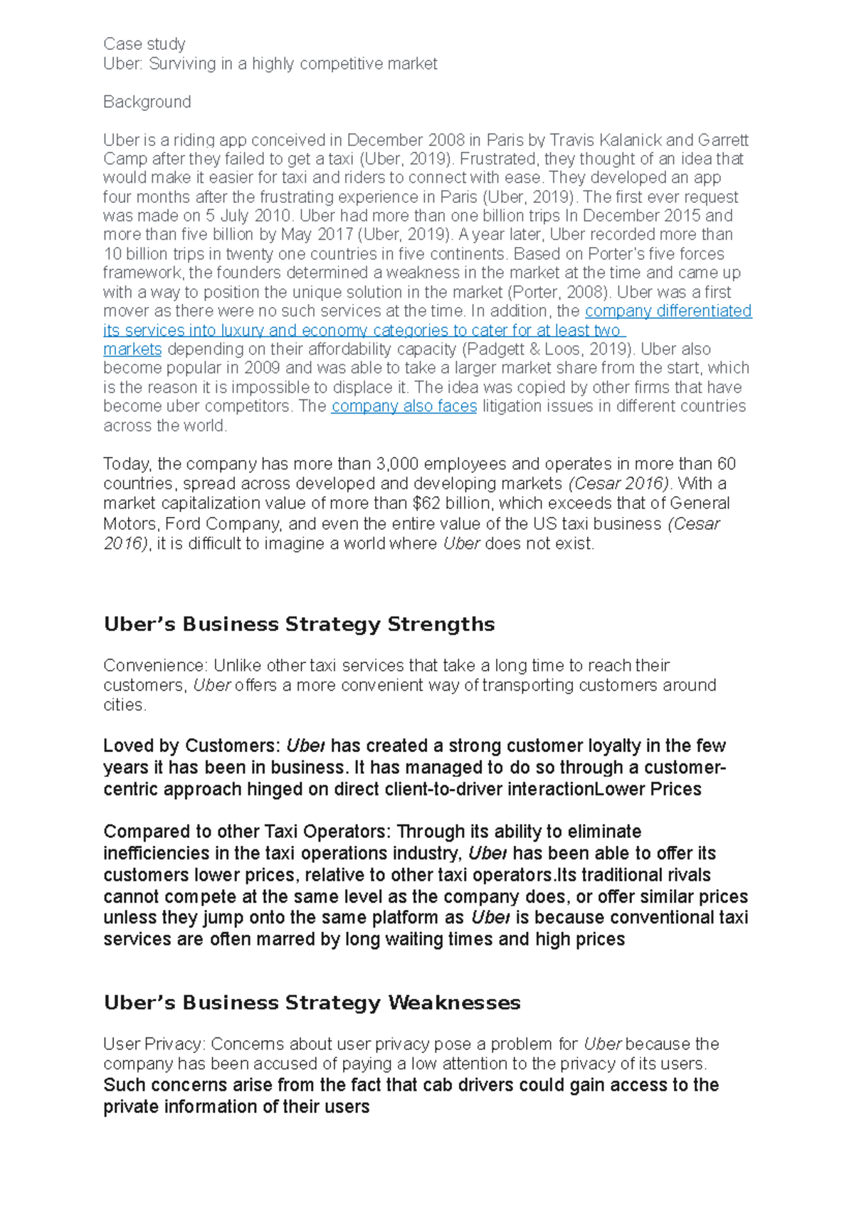 Uber case study Case study Uber Surviving in a highly competitive market Background Uber is a