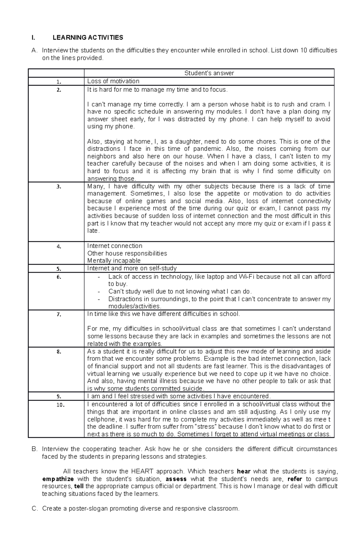 Field Study 1 Activity I ACTIVITIES A. Interview the students on the