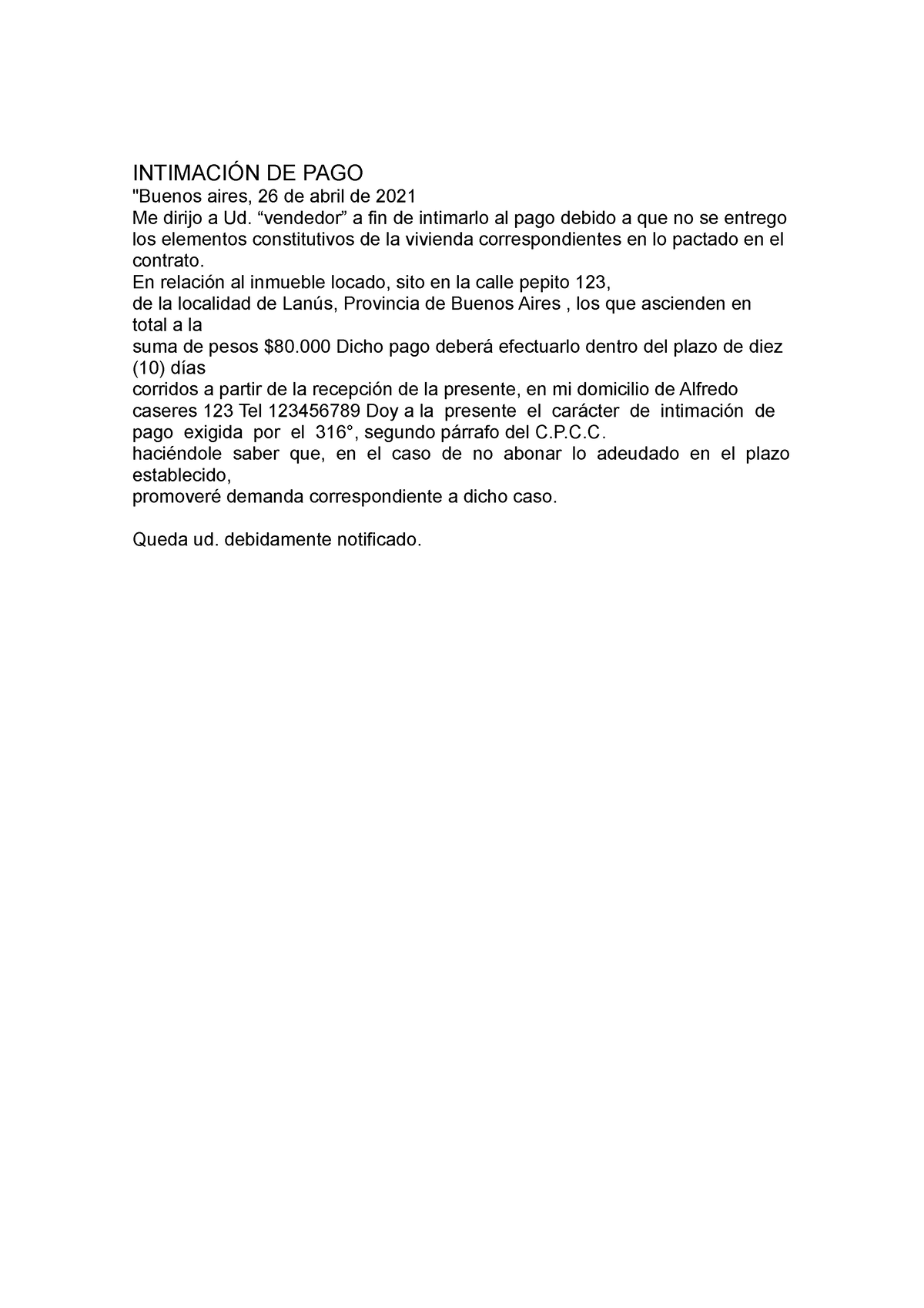 Carta documento Intimación de pago - INTIMACIÓN DE PAGO "Buenos aires,  26 de abril de 2021 Me - Studocu