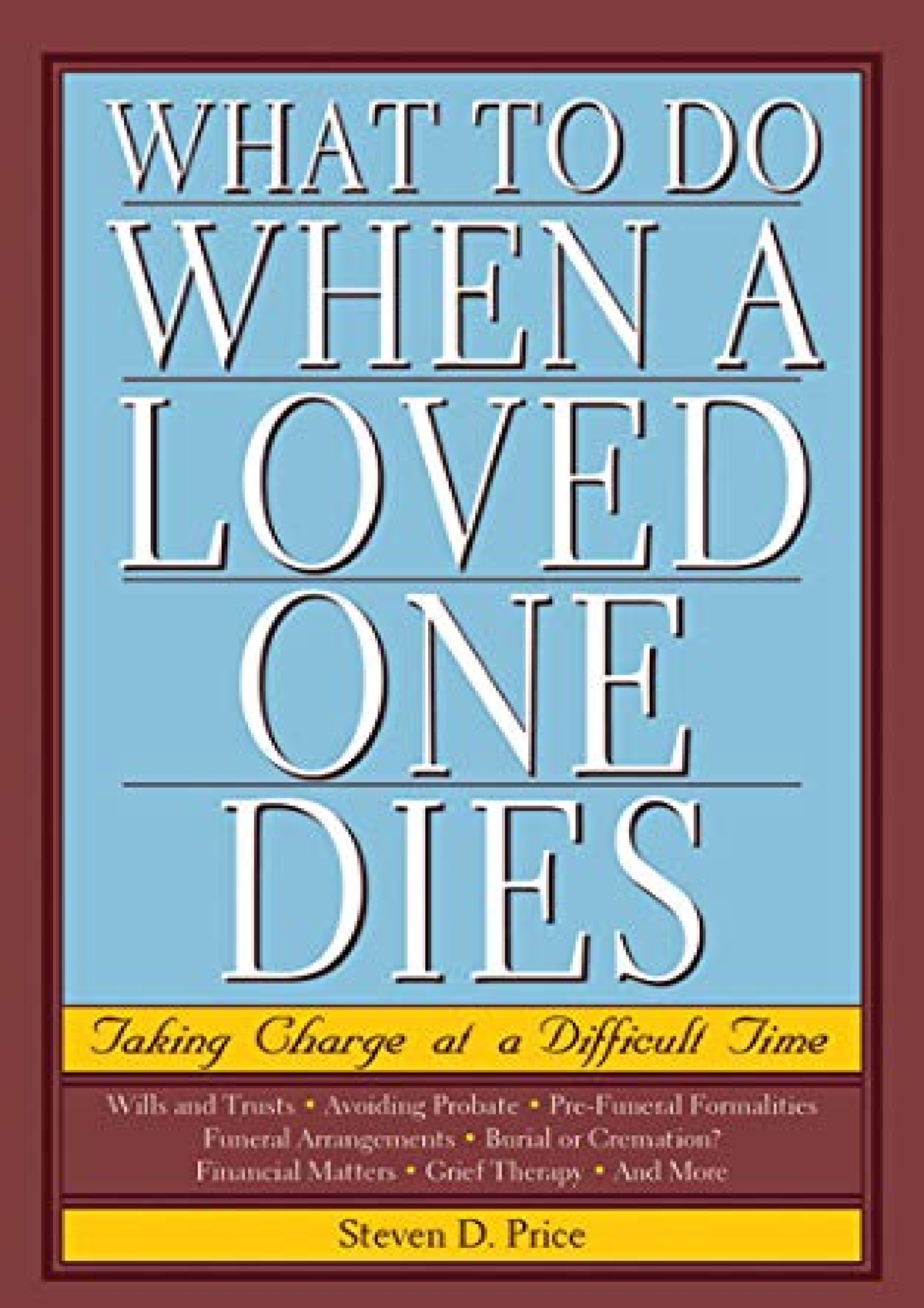 pdf-what-to-do-when-a-loved-one-dies-taking-charge-at-a-difficult