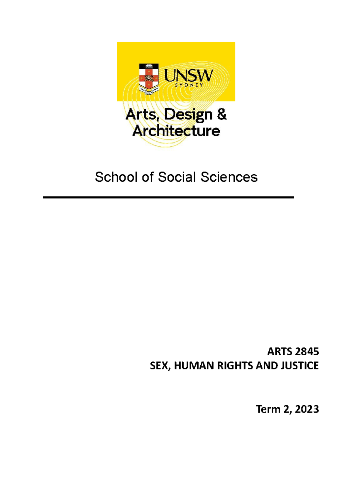 Arts2845 2023 course guide - School of Social Sciences ARTS 2845 SEX ...