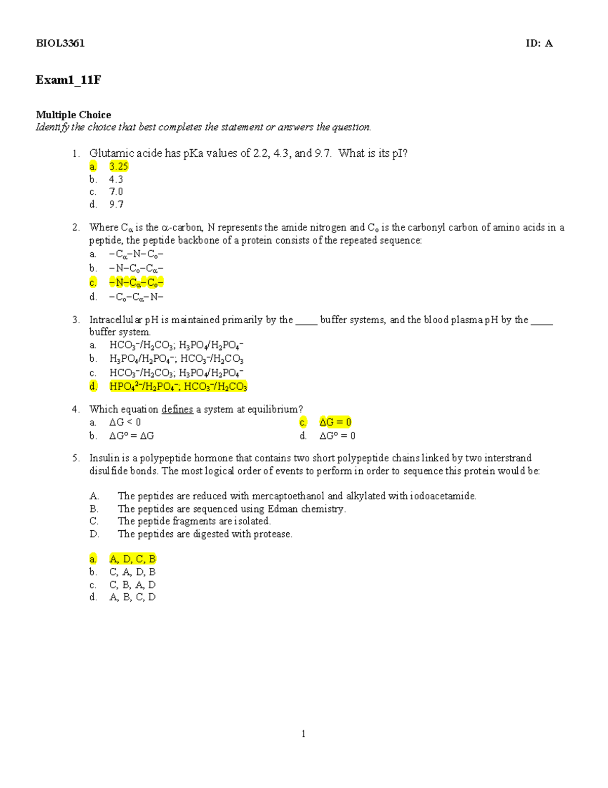 Biochemistry Exam 1 F2011 V2 - BIOL3361 ID: A Exam1_11F Multiple Choice ...