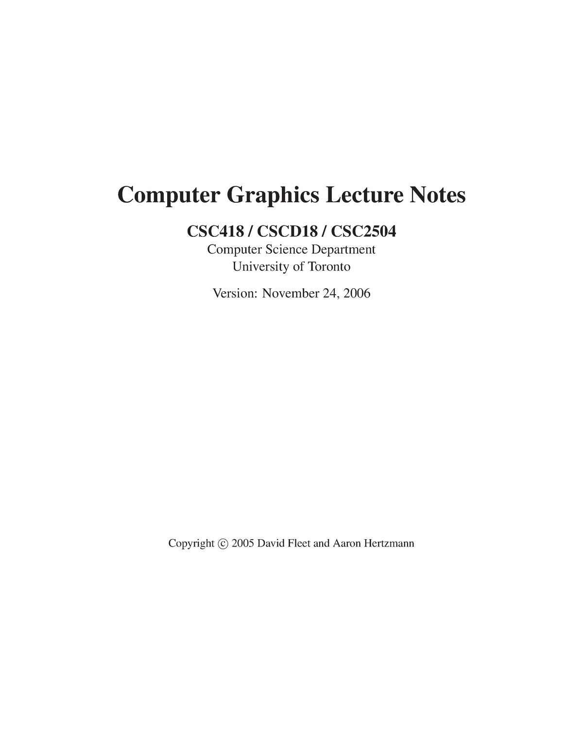 Computer Graphics Lect - Computer Graphics Lecture Notes CSC418 ...