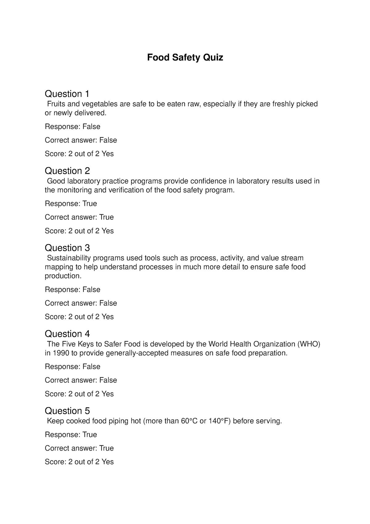 Food Safety Quiz Risk Management As Applied To Safety Security And Sanitation StuDocu