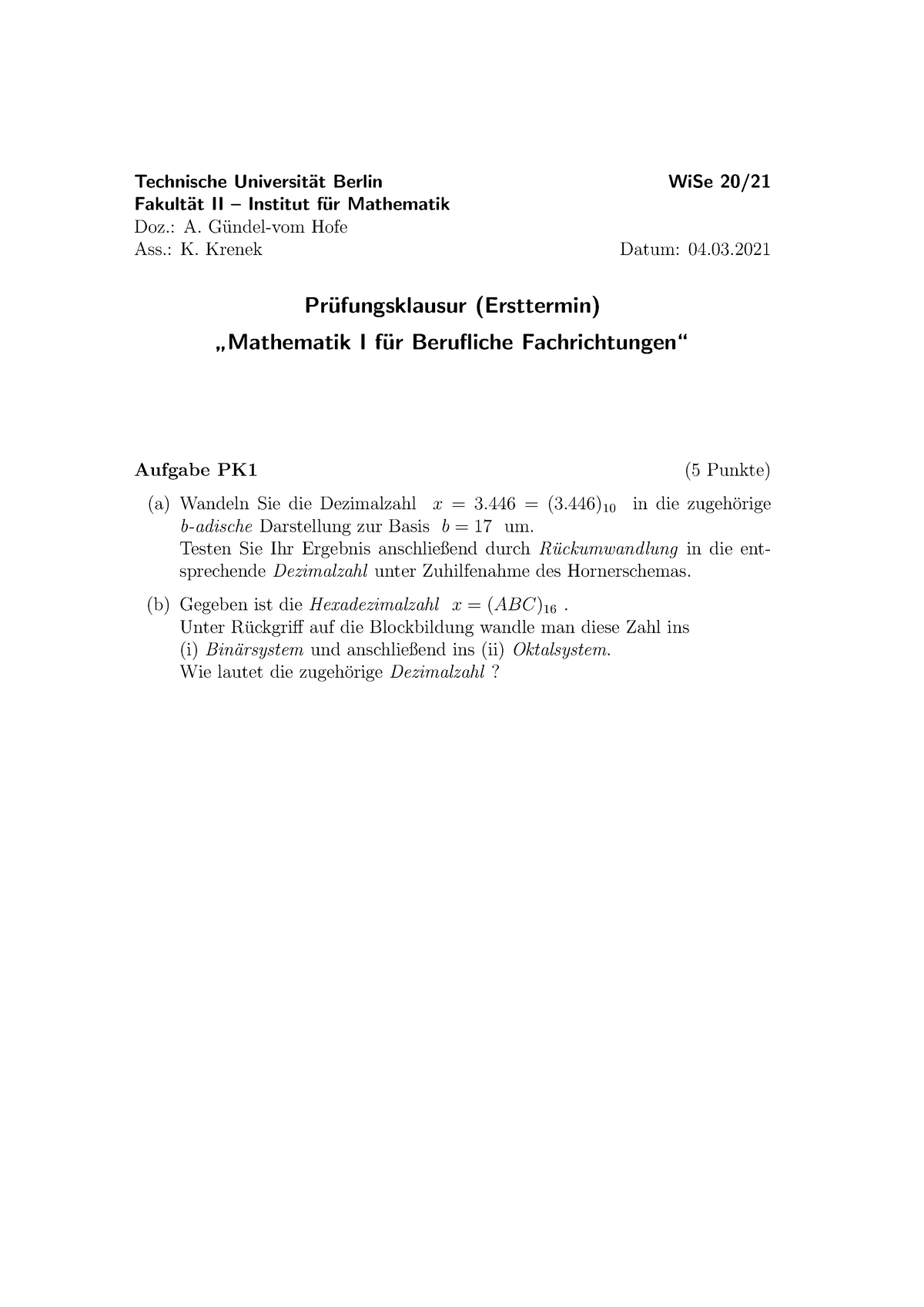 Mathe I Klausur EK - Technische Universit ̈at Berlin WiSe 20/ Fakult ...