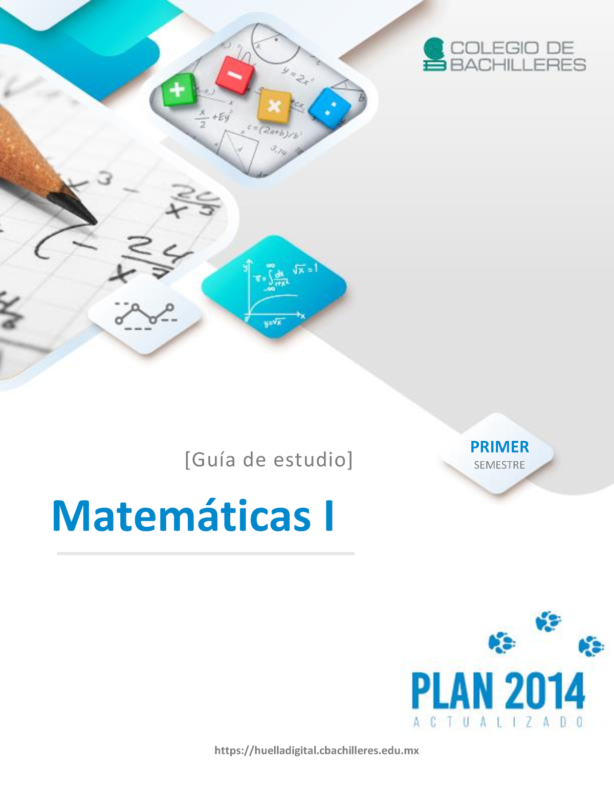 Matematicas I 22B - Guia De Asignatura - Matem·ticas I [GuÌa De Estudio ...