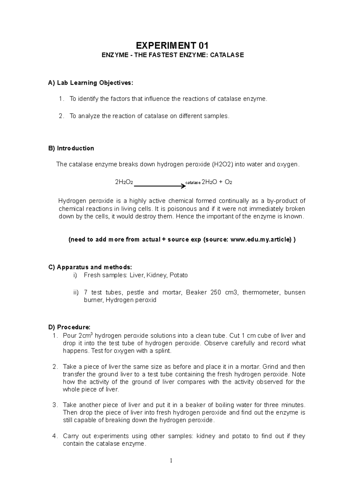 Biology LAB Manual EXP 1 EXPERIMENT 01 ENZYME THE FASTEST ENZYME CATALASE A) Lab Learning