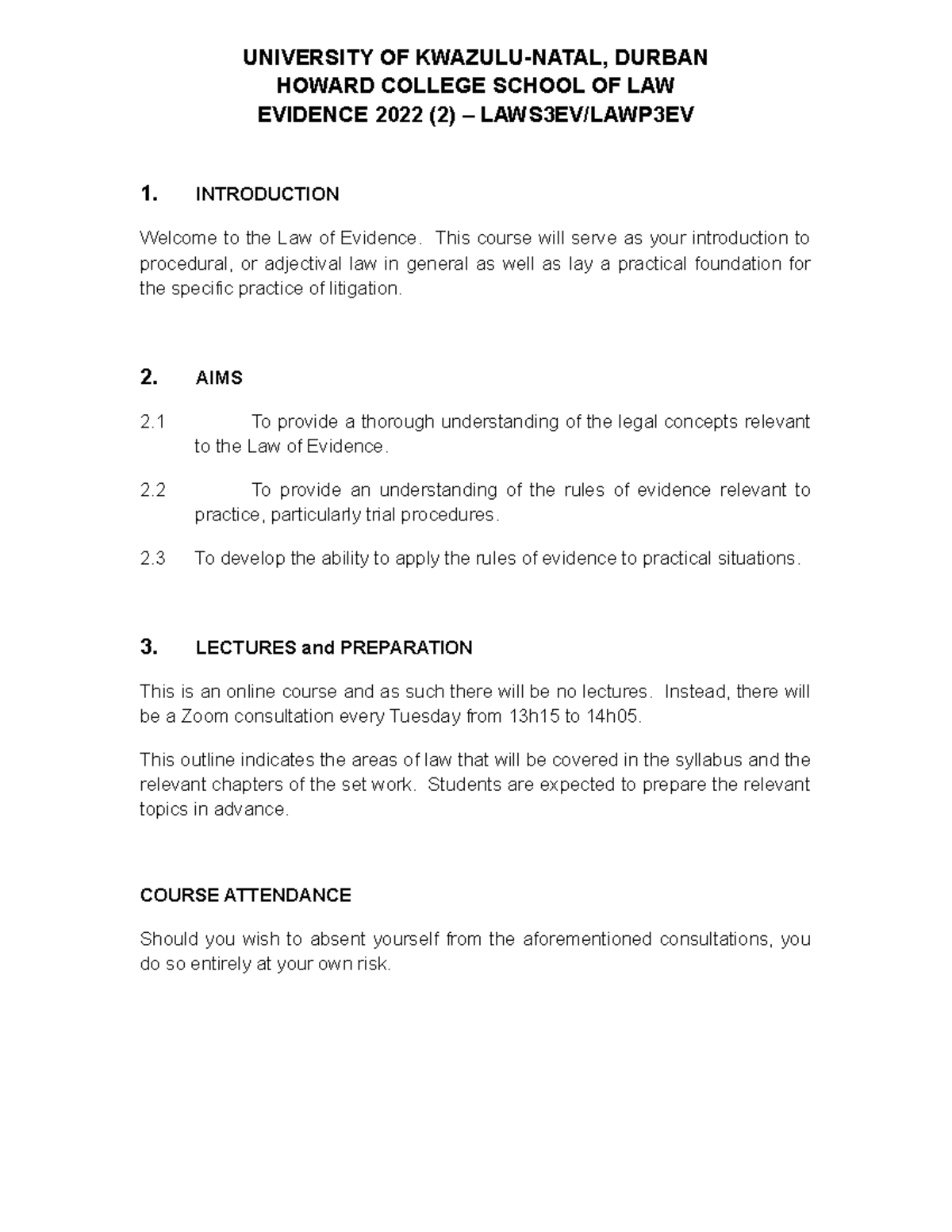 Course Outline - UNIVERSITY OF KWAZULU-NATAL, DURBAN HOWARD COLLEGE ...