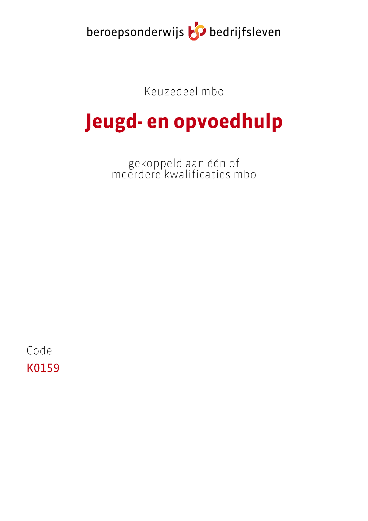 Jeugd- En Opvoedhulp - Dsdasd - Keuzedeel Mbo Jeugd- En Opvoedhulp ...