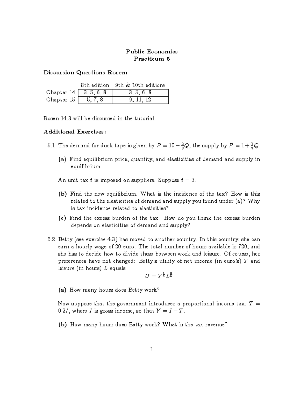 Exercises Week 5 - Tutorial - Public Economics Practicum 5 Discussion ...