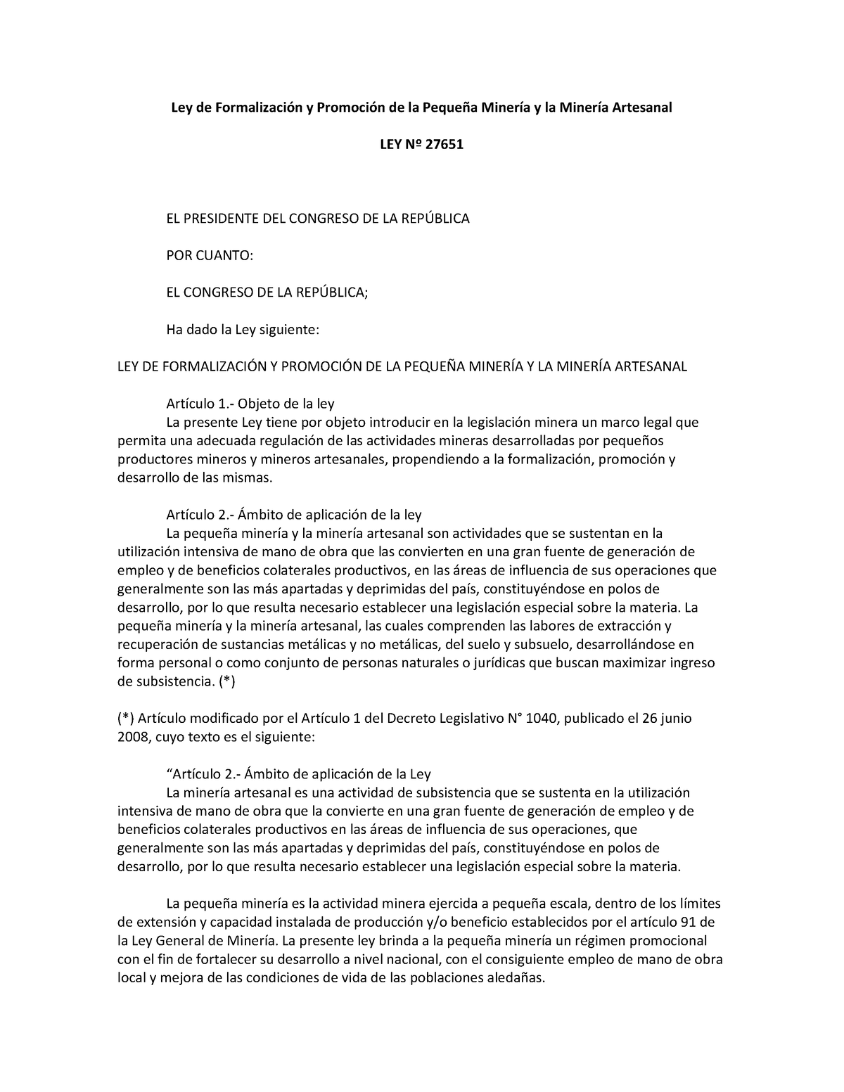 Ley-N°-27651 MINERIA INFORMAL Y PEQUEÑA MINERIA - Ley de Formalización ...