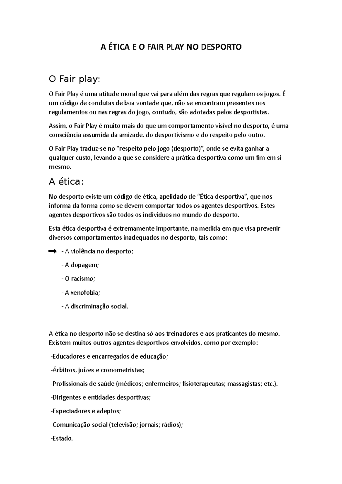 Fair play trabalho - fair play - Fair play Conceito O conceito de fair play  está vinculado à ética - Studocu