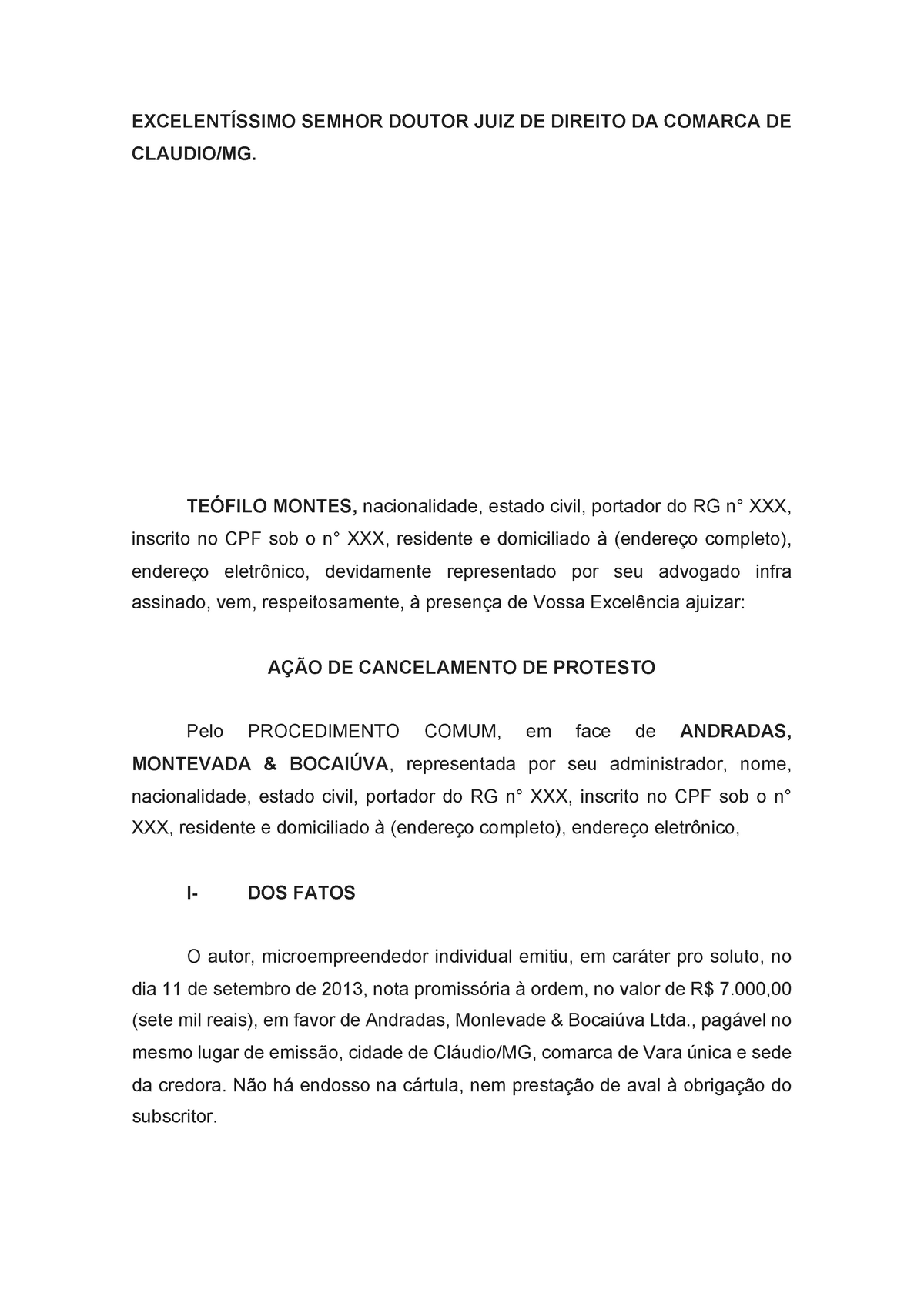 Ação De Cancelamento De Protesto ExcelentÍssimo Semhor Doutor Juiz De Direito Da Comarca De 1282