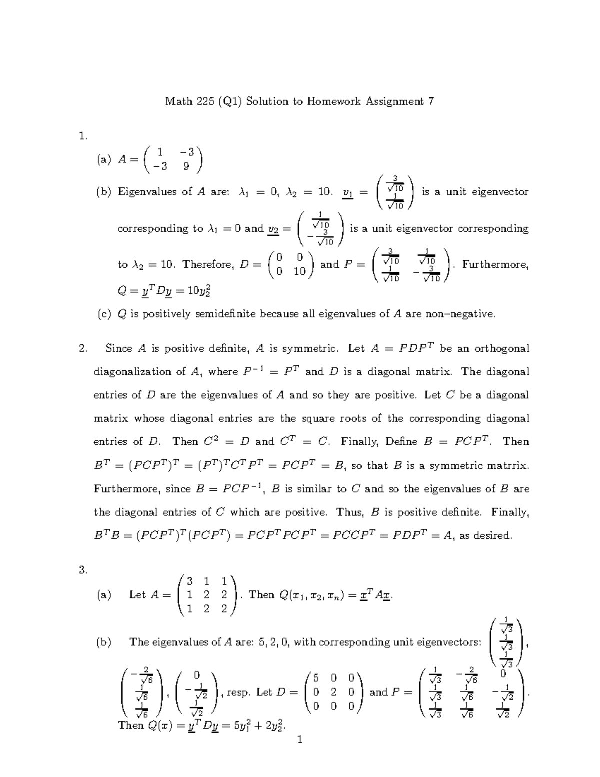 HW7soln - Math 225 (Q1) Solution to Homework Assignment 7 (a) A= ( 1 − ...