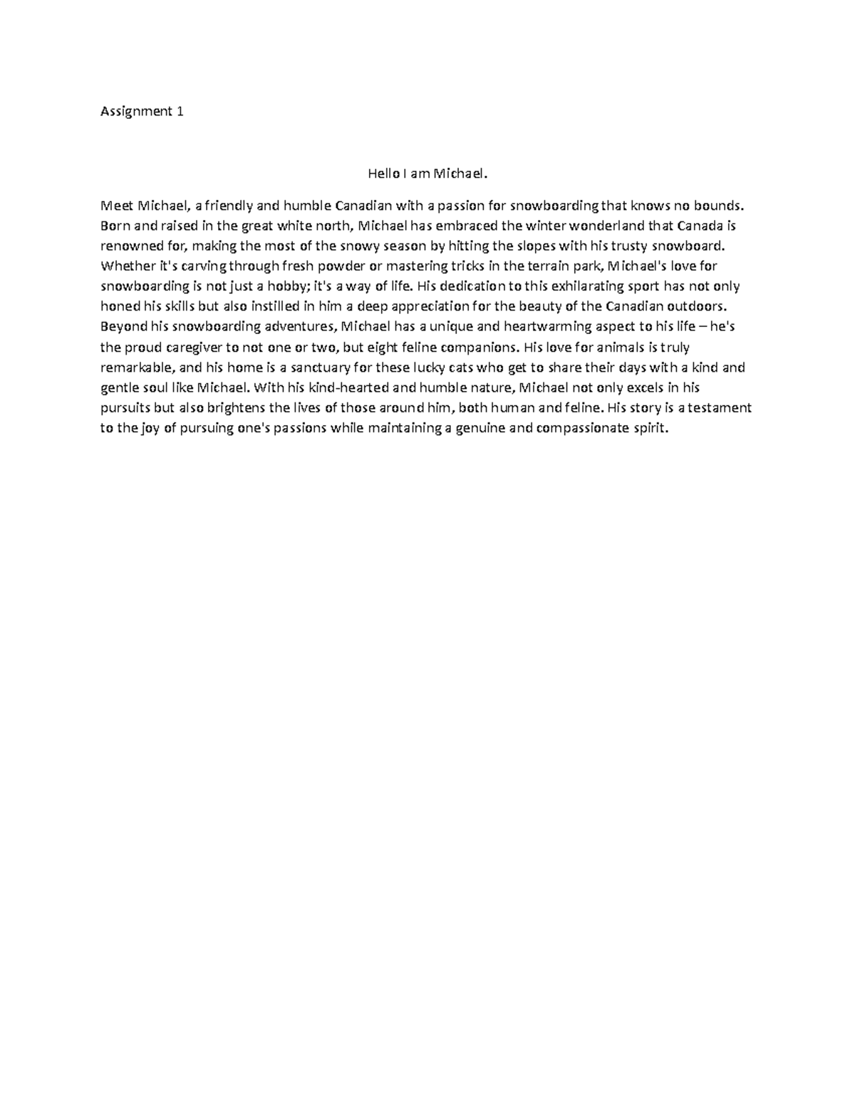 Engl255 assignment 1 - Assignment 1 Hello I am Michael. Meet Michael, a ...