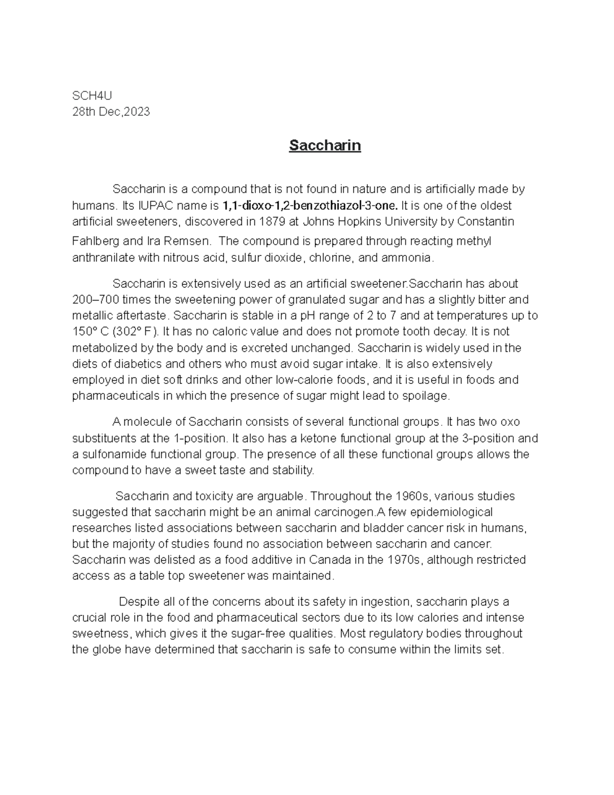 Chem assignmentSaccharin SCH4U 28th Dec, Saccharin Saccharin is a