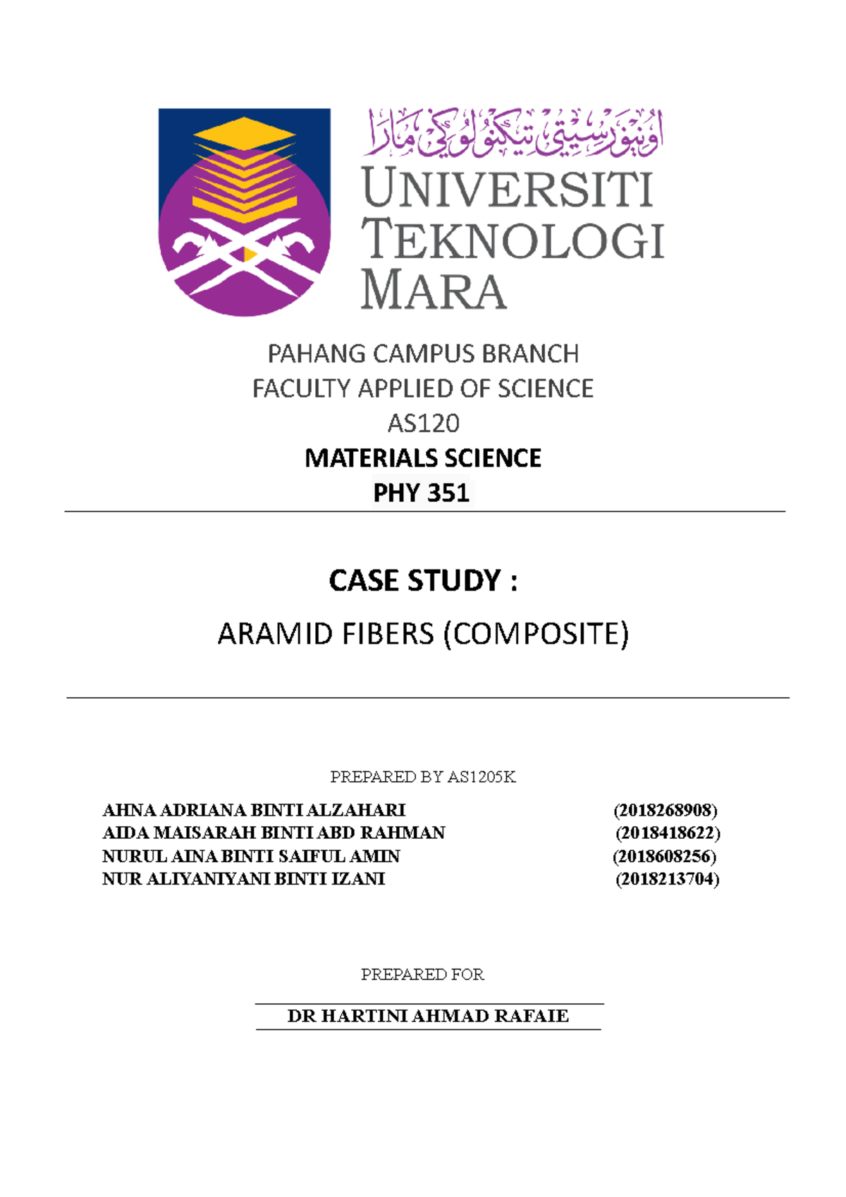 PHY351 CASE Study Latte - Material Science - UiTM - Studocu