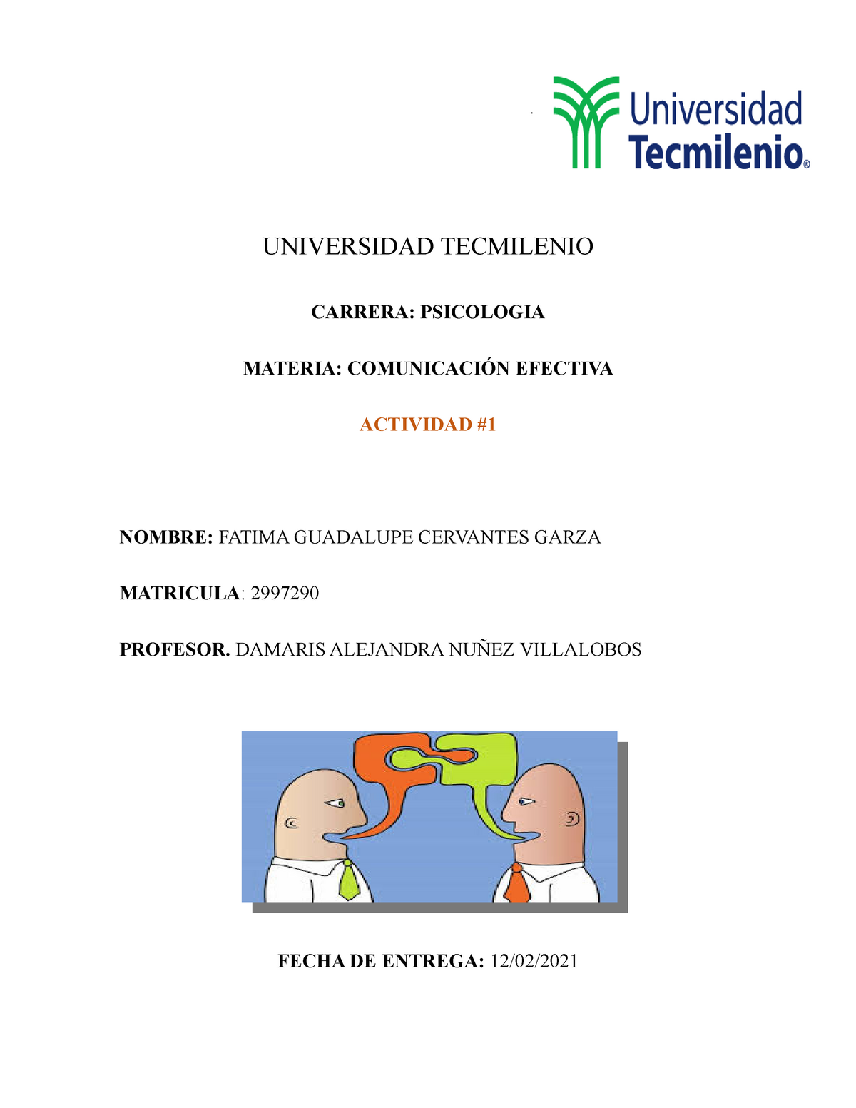 Semana 3 comunicación efectiva actividad instrucciones - TecMilenio -  Studocu