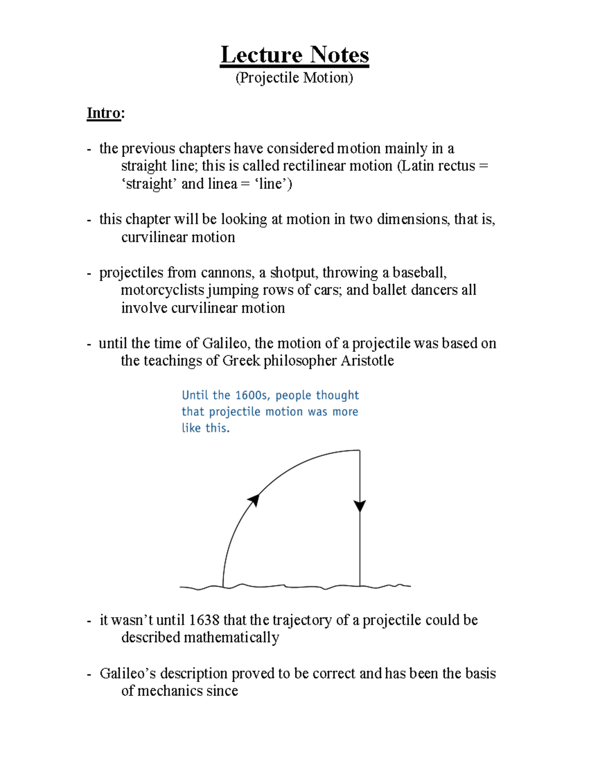 Projectile Motion 2011 - Lecture Notes (Projectile Motion) Intro: the ...