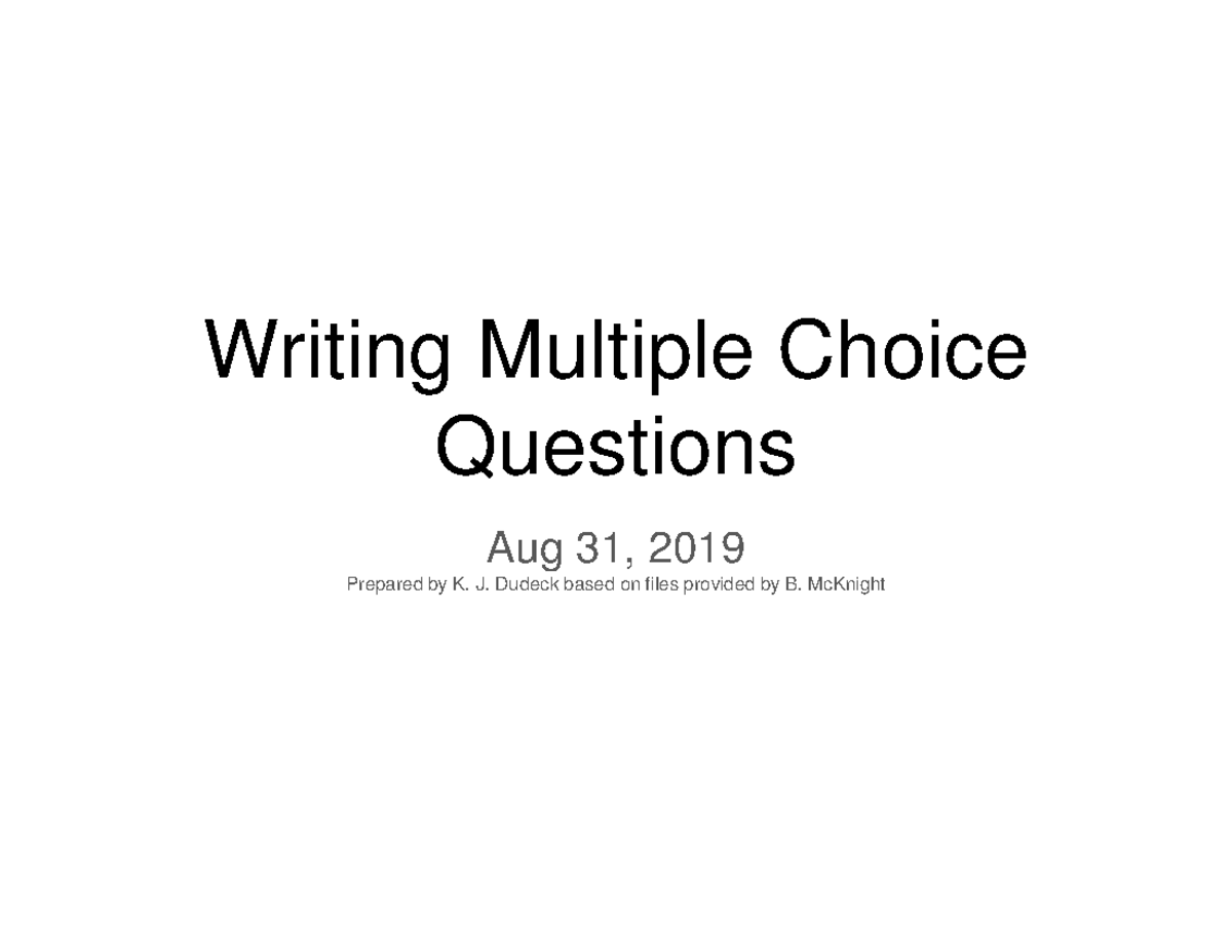 Writing Multiple Choice Questions - Writing Multiple Choice Questions ...